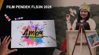 'AMBA' - FILM PENDEK FLS3N 2025 SMK NEGERI JENAWI
