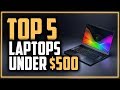Best Gaming Laptops Under $500 - Which Is The Best Budget Laptop?