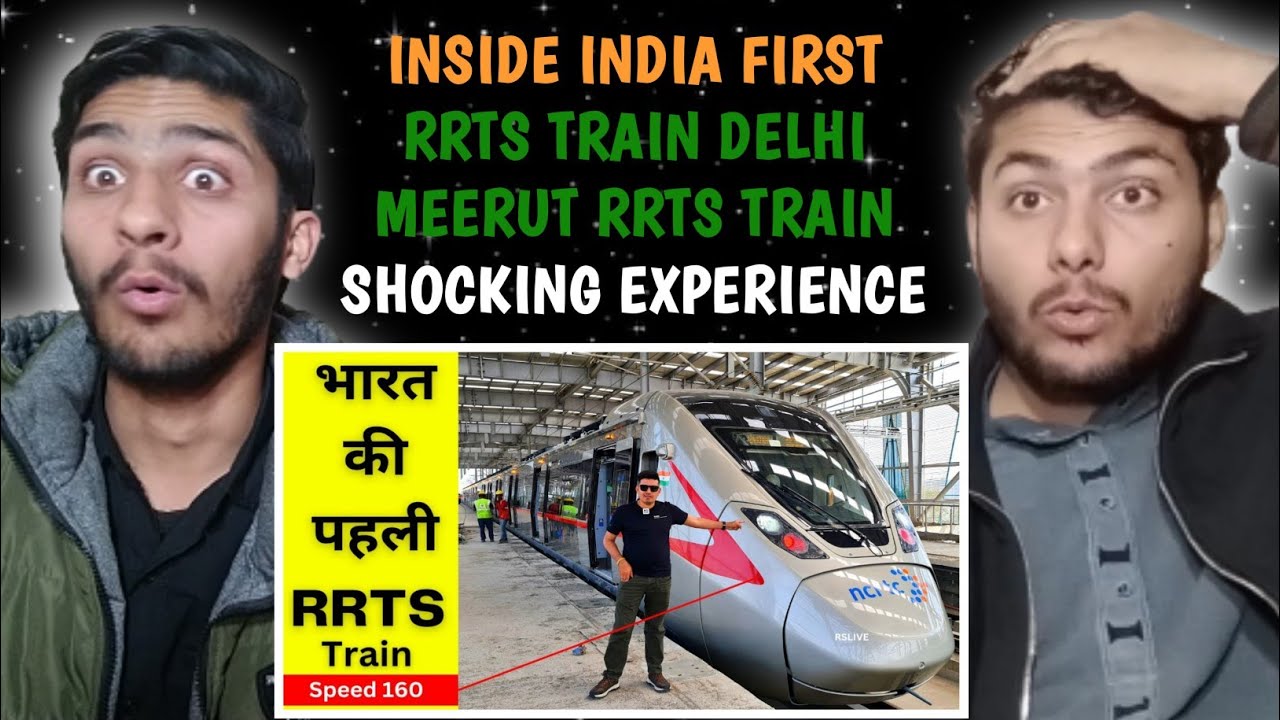 Pakistan Rrt Pakistan Reaction On india INSIDE INDIA FIRST RRTS TRAIN | DELHI MEERUT ...