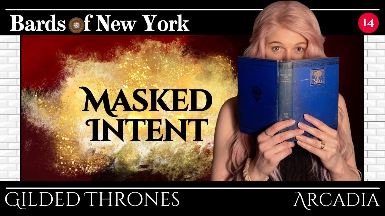 Episode 14: Masked Intent | Gilded Thrones