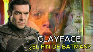 ¿EL FIN DE BATMAN? Por qué el tráiler de CLAYFACE cambia ...