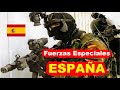 Top 10 Fuerzas Especiales de España.