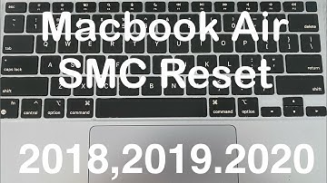 How to Reset SMC on Macbook Air (2018,2019,2020)