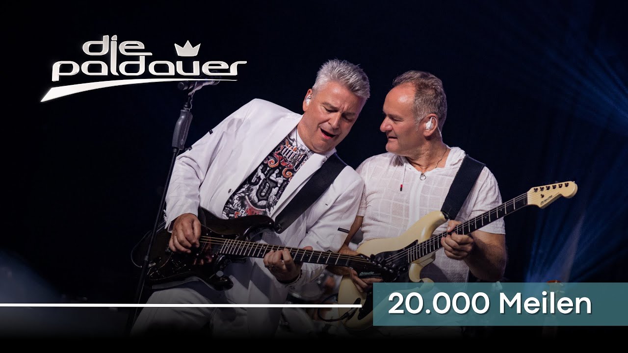 Watch Die Paldauer -  20.000 Meilen (Offizieller Live-Clip) on YouTube