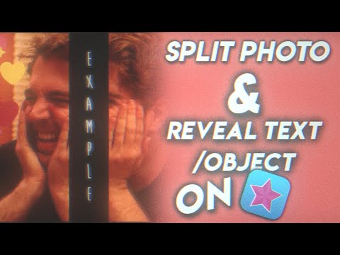 Picture Split Reveal on Video Star (TUTORIAL) || icvejoy