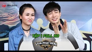 Vua Phạt Đền - Tập 1