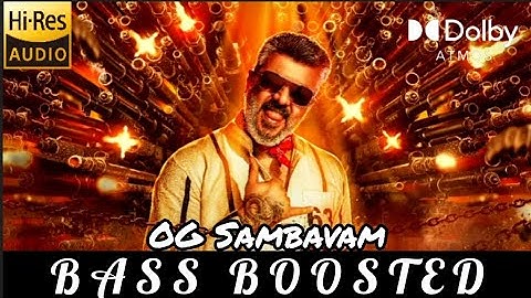 OG Sambavam BASS BOOSTED | Good Bad Ugly | Ajith Kumar, GV Prakash Kumar