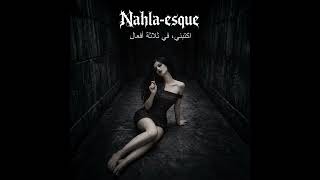 Nahla-esque - الفعل الثاني (The second act) - Progressive Arabic black/death metal