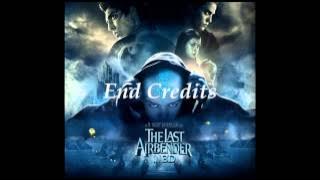 The Last Airbender - End Credits - James Newton Howard