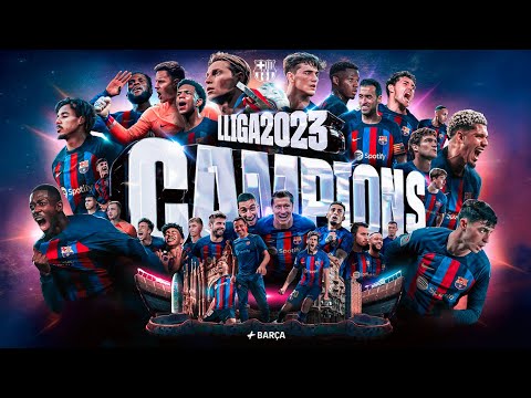 🏆 FC BARCELONA, 2022-23 LA LIGA CHAMPIONS! 💙❤️
