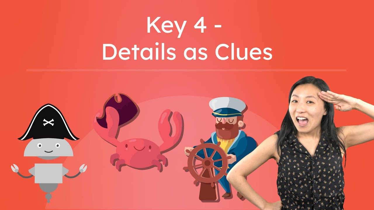 Key 4 - Details as Clues - Making Inferences for 1st-Grade Reading Comprehension