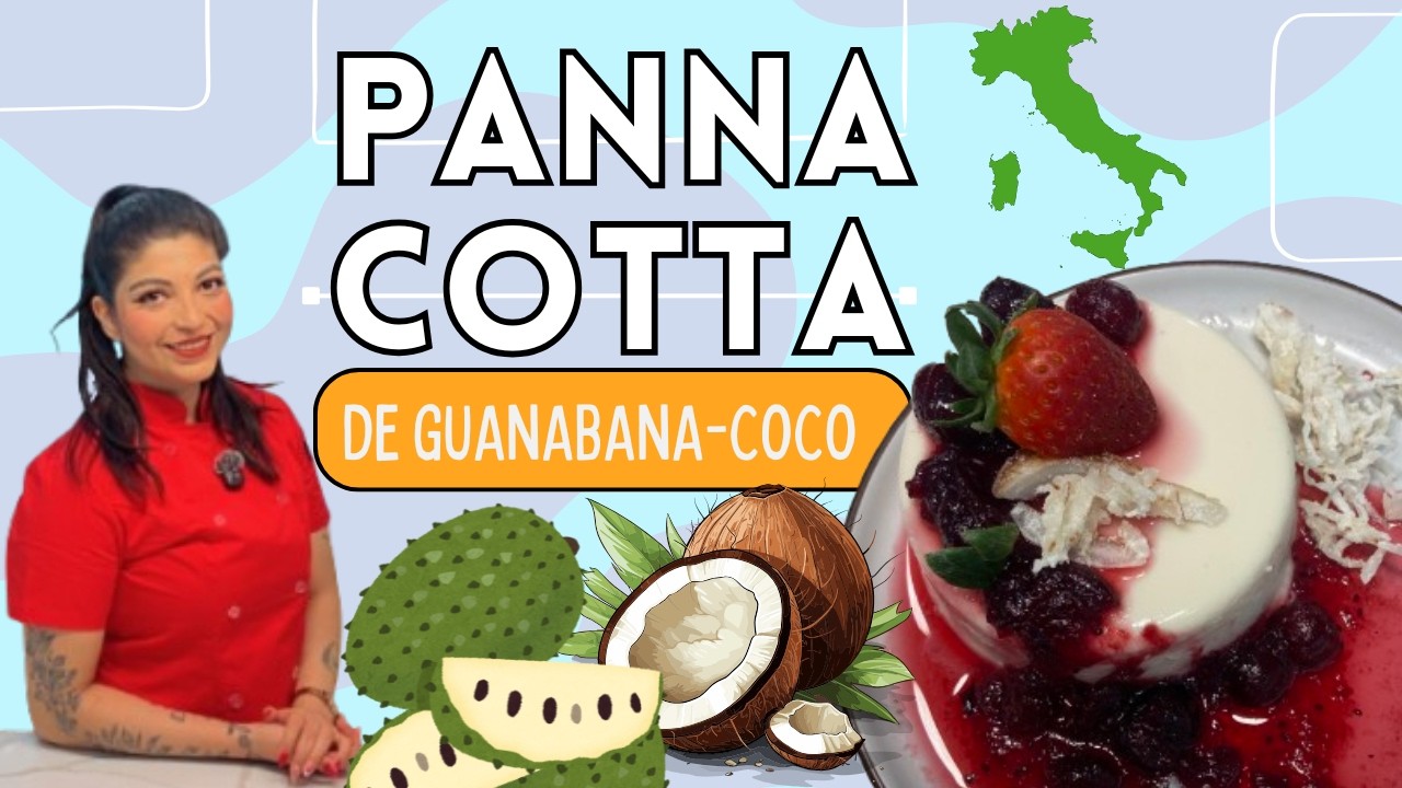 PANNA COTTA DE GUANABANA CON COCO!!! 🥥🍮