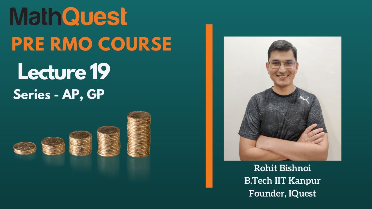 Arithmetic Progression | Geometric Progression | Pre RMO Series 2020 | Lecture 19