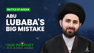 270 Banu Qurayzas Ploy And The Blunder Of Abu Lubaba Our Prophet