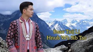 Suav Txij Li Hnub Wb Sib Tso Cover Version