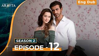 Arafta Season 2 Episode 12 | English Dubbed | Turkish Series #S2EP12 @Arafta-englishdub ​