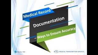 Medical Record Documentation – Ways to Ensure Accuracy
