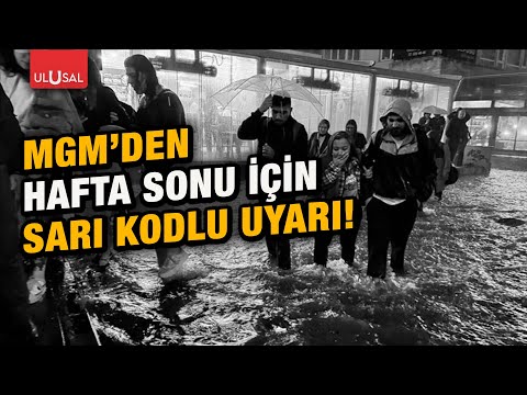 Meteoroloji Genel Müdürlüğü'nden gök gürültülü sağanak yağış, dolu ve sel uyarısı!