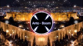 Anastasia - Akropoli (Antoboom Trap Remix)