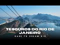 Descubra os tesouros do Rio de Janeiro