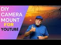 DIY camera mount for YouTube