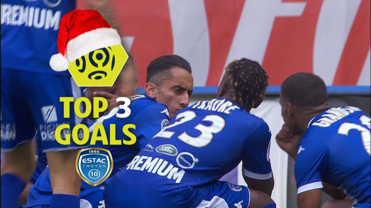 Top 3 goals ESTAC Troyes | mid-season 2017-18 | Ligue 1 Conforama