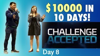 Day 8 Make 10K In 10 Days Challenge - 9697 In 8 Days