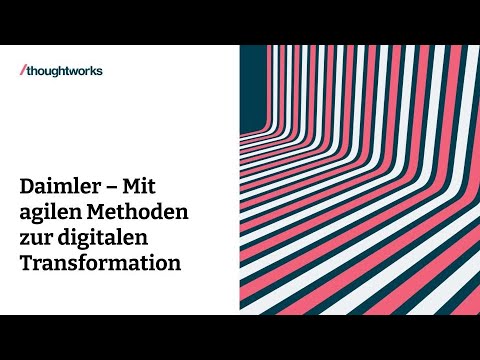 Daimler – Mit agilen Methoden zur digitalen Transformation