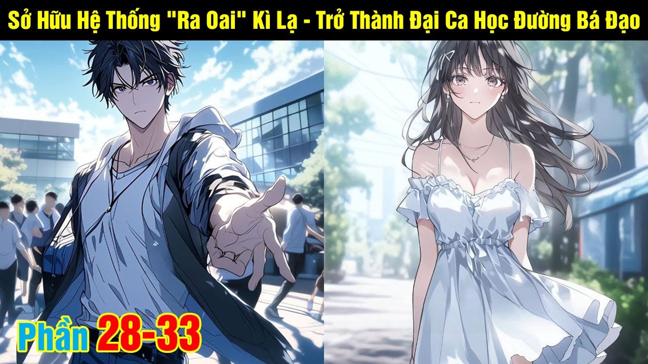 [Phần 28-33] Sở Hữu Hệ Thống 