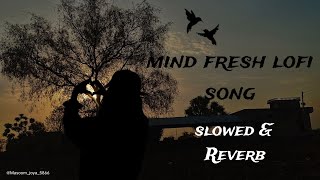 Mind__Relax_Love_Mashup_Songs_R_Slowed_Reverd_Mind_Relax__Lofi_Song#romanticsong @Masoomjoya5866