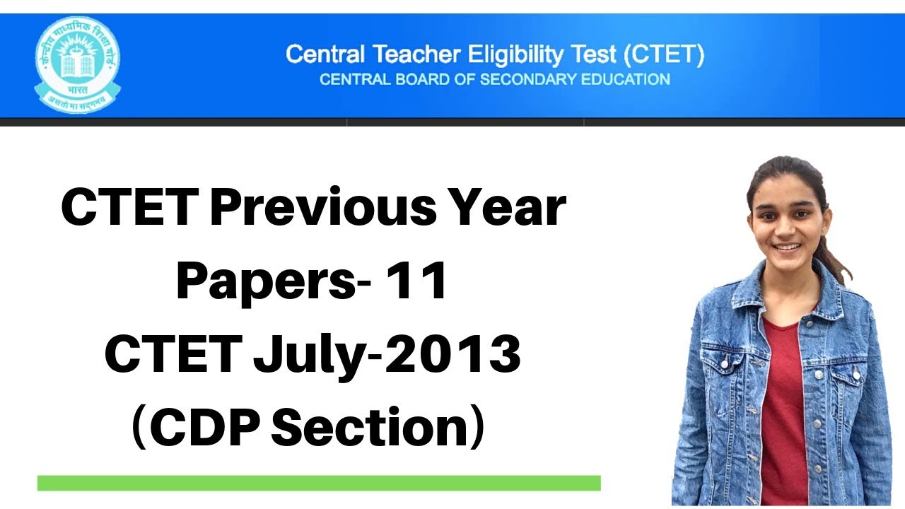 11 ctet previous years papers series ctet 2013 solved cdp 