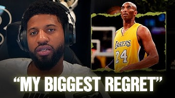 Paul George Shares Kobe Bryant Stories & Reveals His Biggest Regret