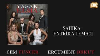 Yasak Elma [Orijinal Dizi Müzikleri] - Şahika Entrika Teması #evdekal