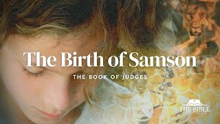 The Birth of Samson | Sermon 20 - Judges Series The Birth of Samson | Sermon 20 - Judges Series