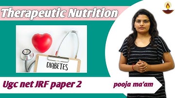 Therapeutic Nutrition II Ugc net-JRF II Home science II Avyan Net classes