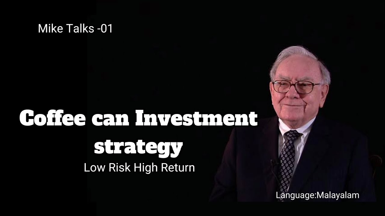 Coffee can Investment strategy Malayalam short Explanation -Mike Talks 01