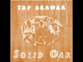 Top Drawer - Solid Oak 1969  (full album)