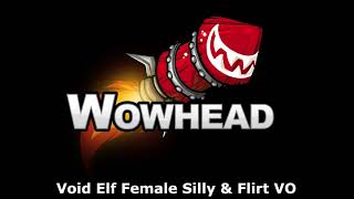 Void Elf Female Silly & Flirt VO