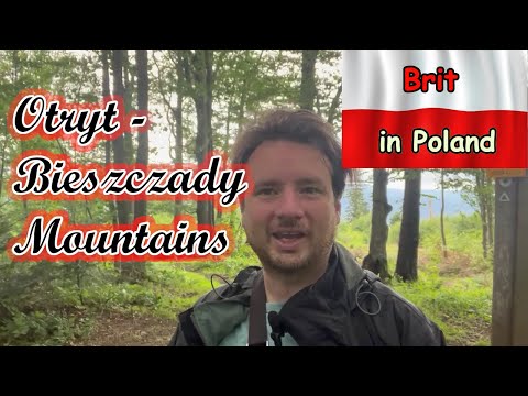 Otryt - a return to the Bieszczady Mountains Poland, perfect way to escape!