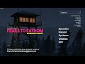 FEARS TO FATHOM - EPISODE 4 (IRONBARK LOOKOUT)