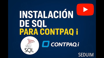 INSTALACIÓN DE SQL SERVER PARA SISTEMAS CONTPAQI