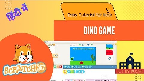Scratch jr Coding Tutorial #12 Dinosaur Game on scratch jr.|game  programming for ages 5-7