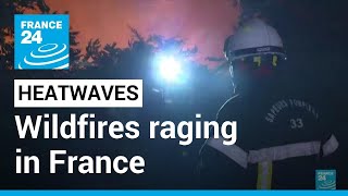 Europe heatwave: Wildfires raging in France with 1,500 hectares burnt • FRANCE 24 English