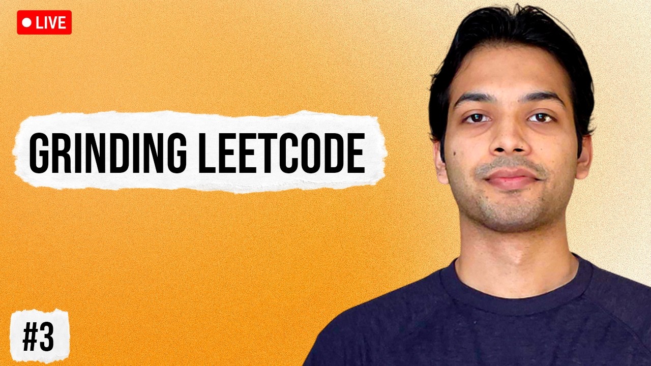DAY 03 | Grinding LeetCode Everyday Until I Solve 250 Problems... - YouTube