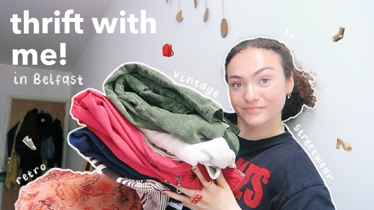 thrift with me in belfast 🌱 charity, vintage, streetwear shops + try on haul!