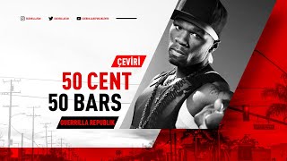 50 Cent - 50 Bars Türkçe Altyazılı