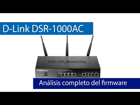 D-Link DSR-1000AC: Conoce el firmware de este router profesional en detalle