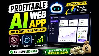 Profitable AI Web App: Build an AI App & Make Money Online (No Coding)