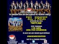 Banda Los Recoditos te presentan su nuevo disco "El Free" atraves de una Twitcam