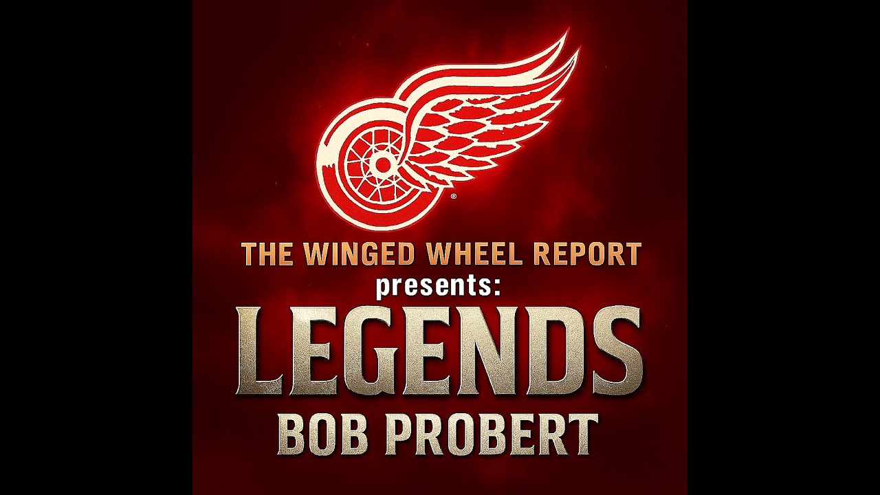 Legends Ep. 9: Bob Probert - Red Wings Enforcer & NHL Legend
